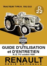 Guide d'utilisation et d'entretien D22 de 1956 -NE 717 1ere edition
