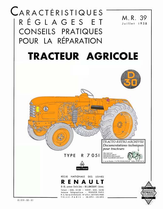 Manuel de r�paration Concessionnaire MR 39 de 1958 du tracteur Renault Type D30 (R7051) �dit� par Renault en 1958.
