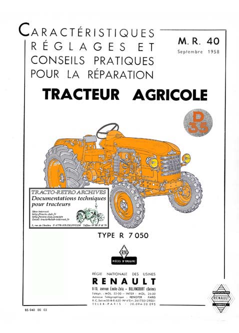 Manuel de r�paration Concessionnaire - MR 40 - du tracteur Renault premi�re fabrication en 1956 type D35 (R7050).  